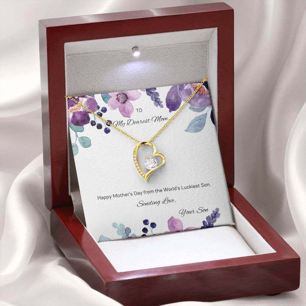 Happy Mother's Day from the World's Luckiest Son-4ever LoveWishing Mother's Day from the luckiest son. The Forever Love Necklace with a 6.5mm CZ crystal heart pendant will make her heart melt!Moving Phrases