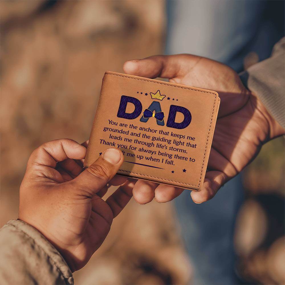 Dad, you are the anchor - Graphic Leather WalletGift a quality Graphic Leather Wallet! Made from full grain cowhide, it ages beautifully. Comes in a stylish gift box.Moving Phrases