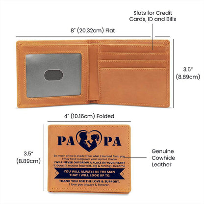 Papa, so much of me is made from - Graphic Leather WalletGift a quality, thoughtful gift for Dad with our Graphic Leather Wallet with the words You're always my hero, Dad. Thanks for the love and support.Moving Phrases