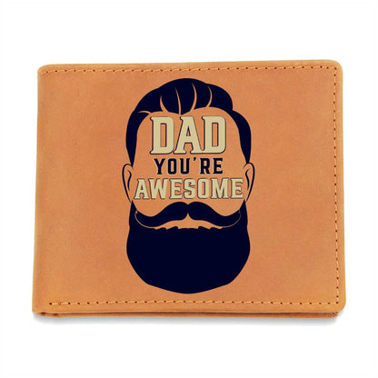 Dad, You're Awesome - Graphic Leather WalletGift a quality Graphic Leather Wallet! Made from full grain cowhide, it ages beautifully. Comes in a stylish gift box. Comes with a loving message card.Moving Phrases