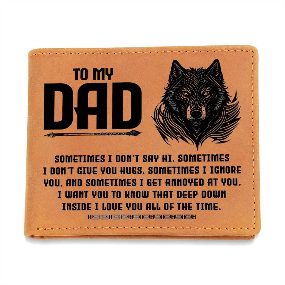 To My Dad, Sometimes I don't say - Graphic Leather WalletGive your dad our Graphic Leather Journal with a loving message. A perfect gift for him this Father's Day.Moving Phrases