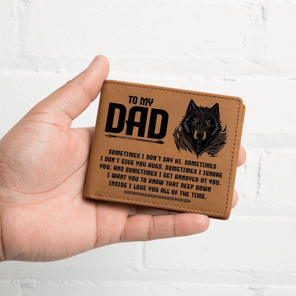 To My Dad, Sometimes I don't say - Graphic Leather WalletGive your dad our Graphic Leather Journal with a loving message. A perfect gift for him this Father's Day.Moving Phrases