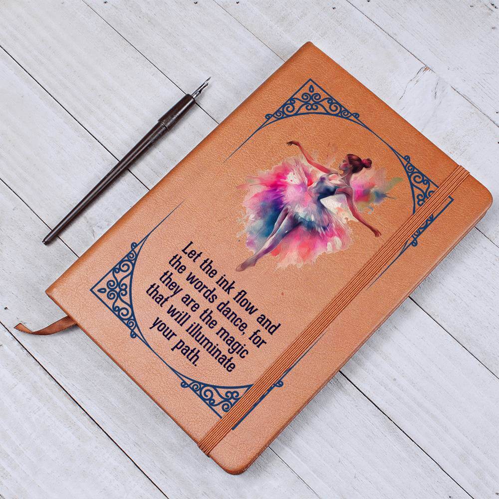 Let the Ink Flow - Graphic Leather JournalThis Leather Journal is the perfect accessory for personal reminders, goal setting, or just getting organized. Perfect for high achievers.Moving Phrases