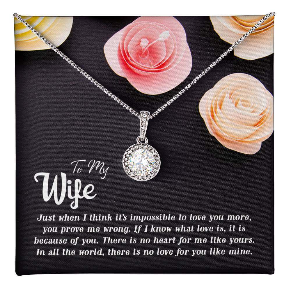 To My Wife, Just when I think it's impossible to love you - Eternal Hope Necklace | Moving Phrases