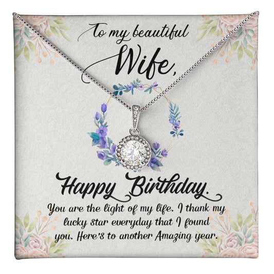 To My Beautiful Wife, Happy Birthday - Eternal Hope Necklace | Moving Phrases