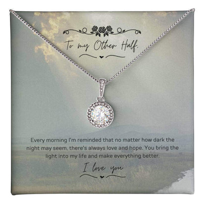 Eternal Hope Necklace for Your Beloved - Shine TogetherIgnite love with the Eternal Hope Necklace. A symbol of light and love for your other half. Perfect sparkle to express your affection.Moving Phrases