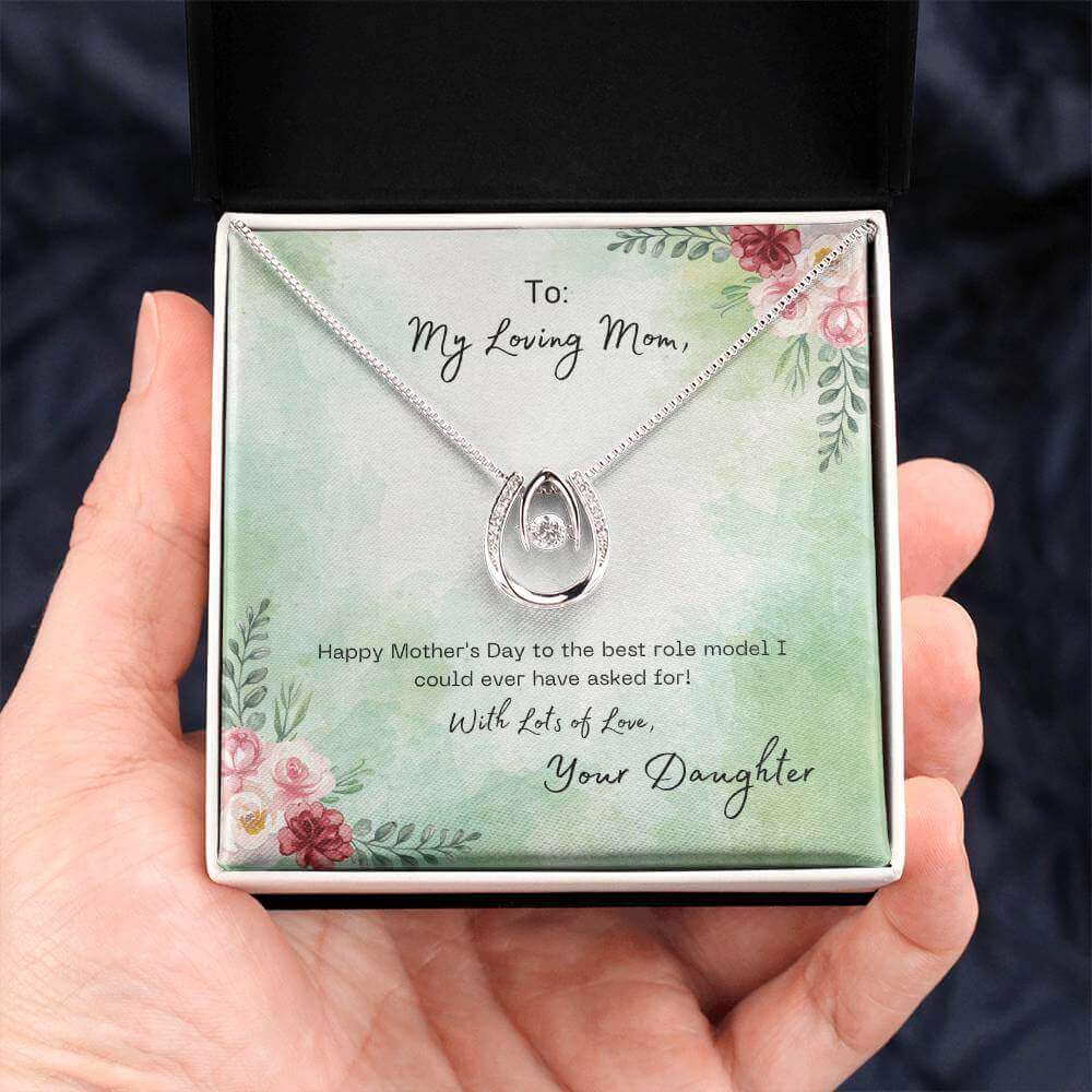 To My Loving Mom - Lucky in Love NecklaceMother's Day tribute to the best role model of your life. A pendant necklace symbolizing the luck of having someone special like MomMoving Phrases