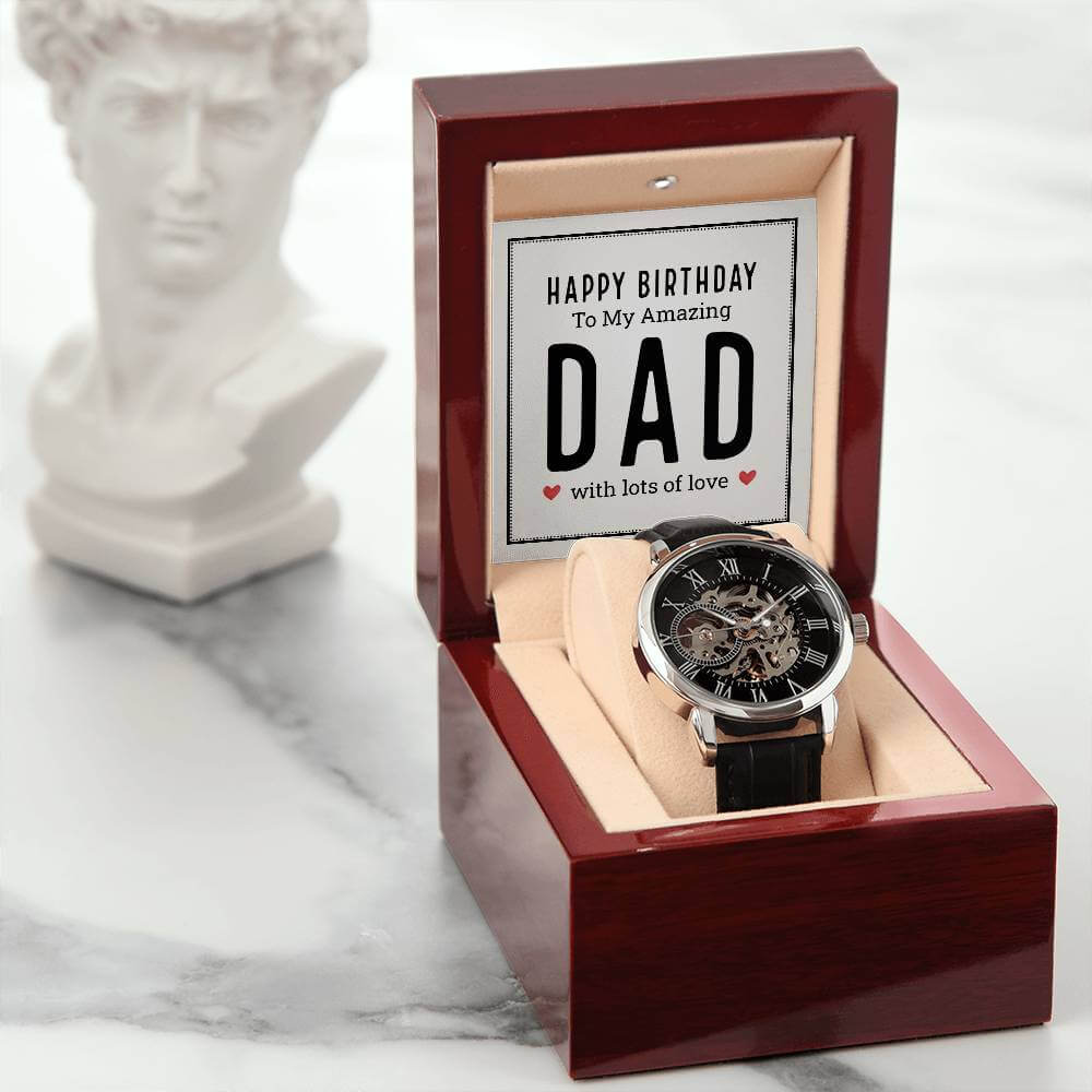 Happy Birthday to My Amazing Dad - Openwork WatchGift your dad our Openwork Watch for his birthday - a blend of classic and modern design, built to last. A testament to timeless elegance.Moving Phrases