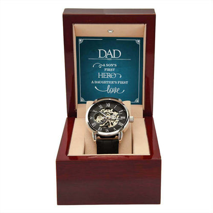 Dad, a Son's First Hero, a Daughter's First Love - Men's Openwork Watch | Moving Phrases