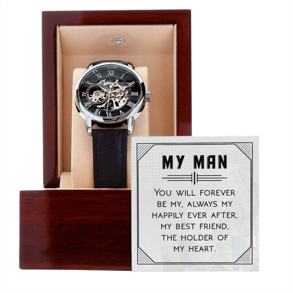 My Man, You will forever be my - Men's Openwork Watch | Moving Phrases