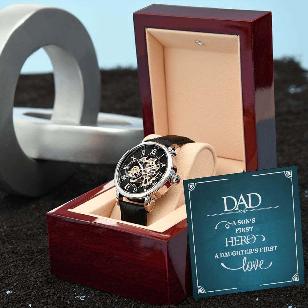 Dad, a Son's First Hero, a Daughter's First Love - Men's Openwork Watch | Moving Phrases