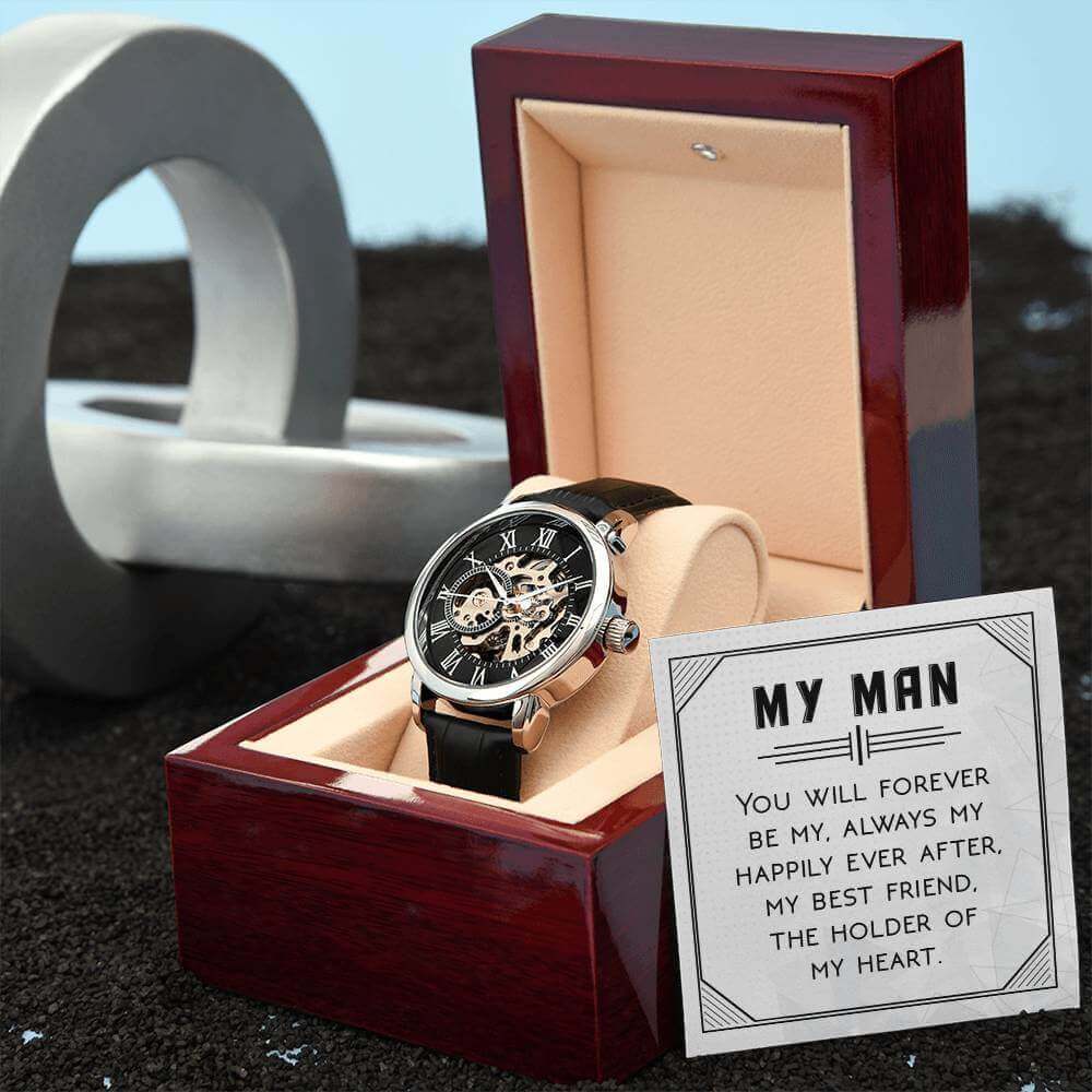 My Man, You will forever be my - Men's Openwork Watch | Moving Phrases