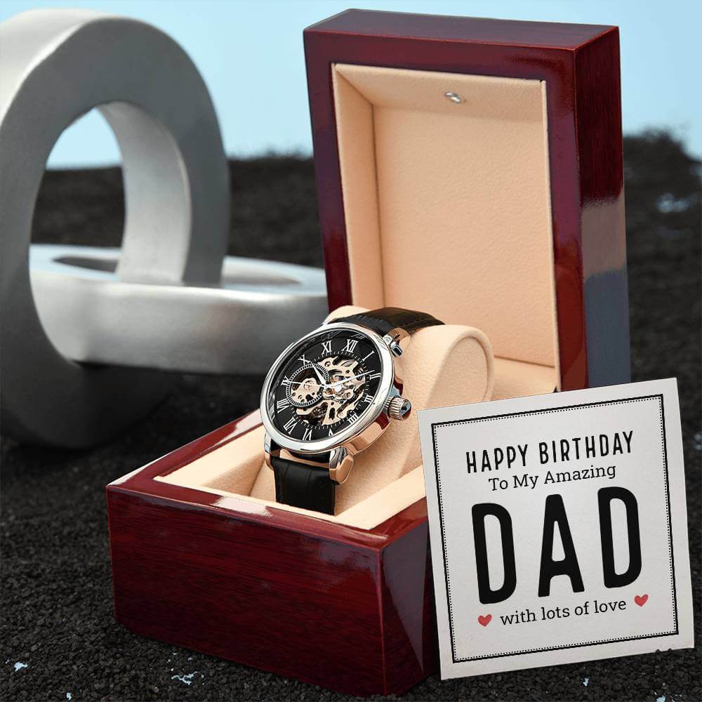 Happy Birthday to My Amazing Dad - Openwork WatchGift your dad our Openwork Watch for his birthday - a blend of classic and modern design, built to last. A testament to timeless elegance.Moving Phrases