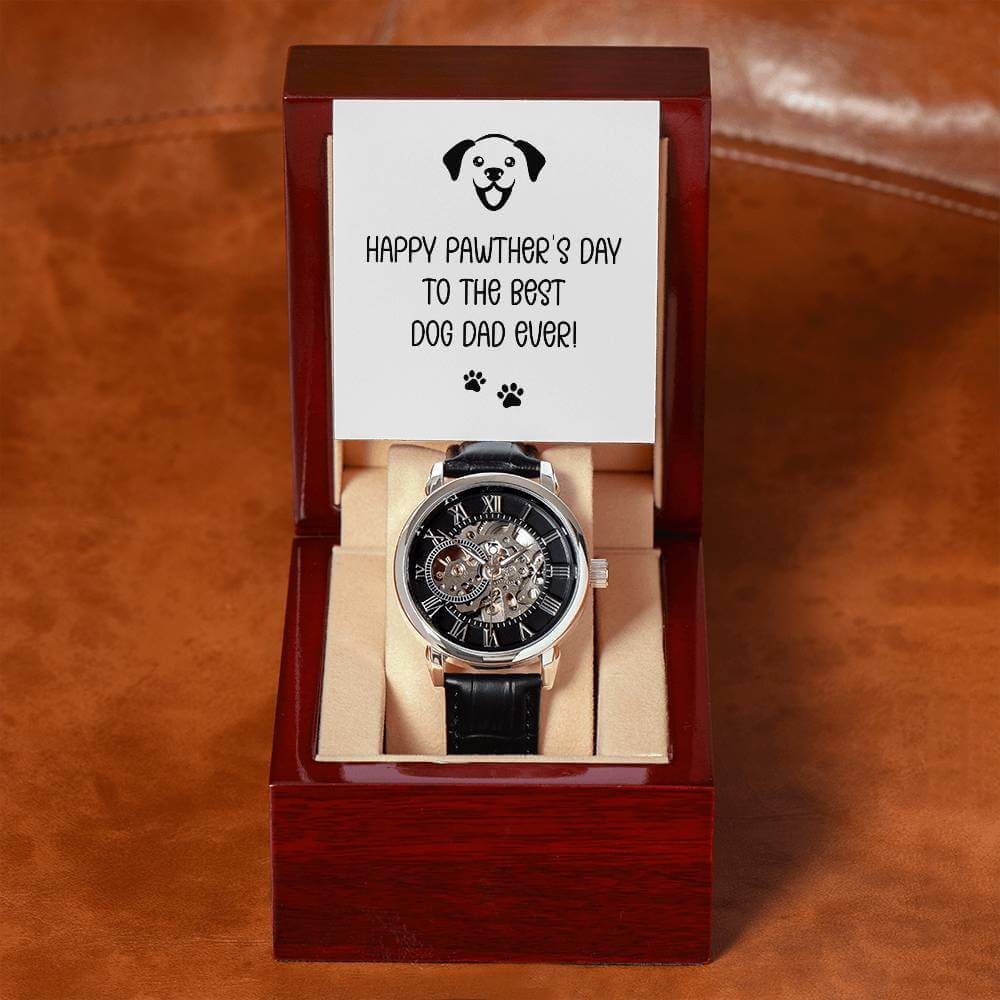 Happy Pawther's Day - Openwork WatchThis message card says: Happy Pawther's Day to the Best Dog Dad ever! Give the gift of luxury with this handsome and daring timepiece. The Openwork Watch is the perfect blend of classic design and modern styling, making