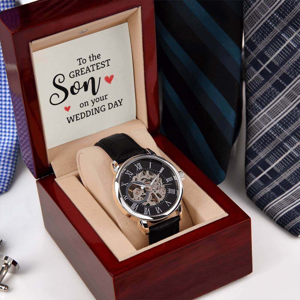 To the Greatest Son on your wedding day - Men's Openwork Watch | Moving Phrases