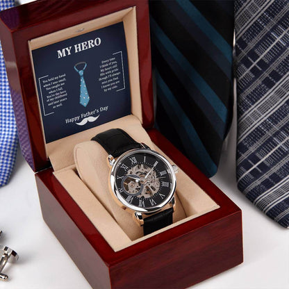 My Hero, You held my Hand when I was smalld - Openwork WatchGift your dad our Openwork Watch this Father's Day - a blend of classic and modern design, built to last. A testament to timeless elegance.Moving Phrases