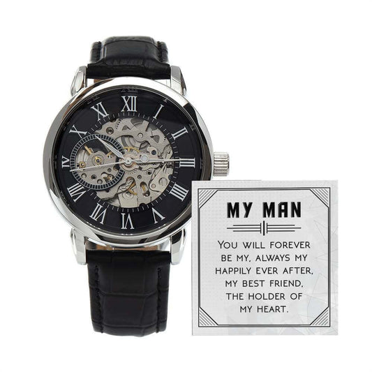 My Man, You will forever be my - Men's Openwork Watch | Moving Phrases