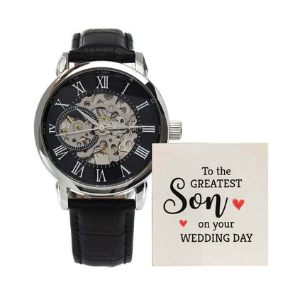 To the Greatest Son on your wedding day - Men's Openwork Watch | Moving Phrases