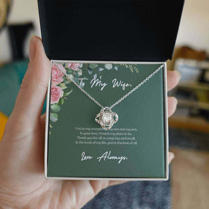 You're my everything, my sun and my sea - Love Knot Necklace | Moving Phrases