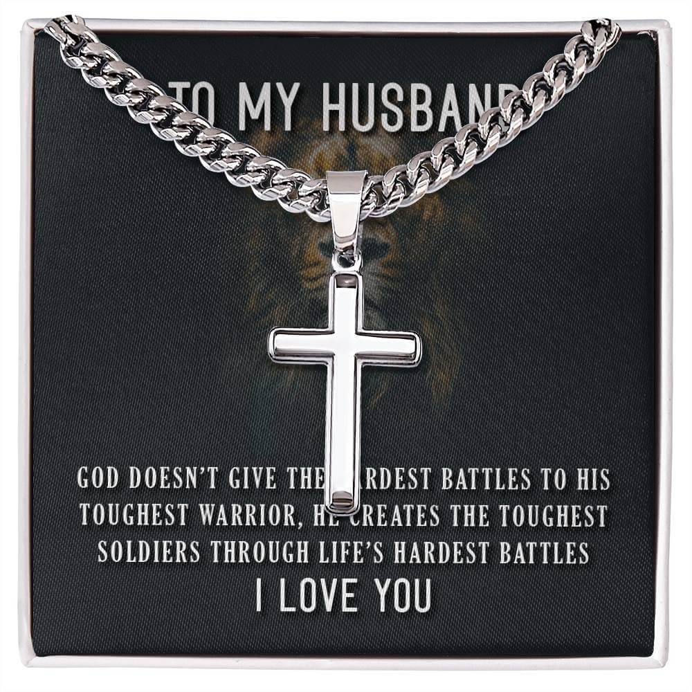 To My Husband, God doesn't give - Artisan Cross CubanProudly wear the Cuban Chain with Artisan Cross Necklace, a perfect gift for special occasions or daily use.Moving Phrases