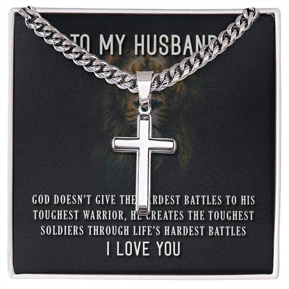 To My Husband, God doesn't give - Artisan Cross CubanProudly wear the Cuban Chain with Artisan Cross Necklace, a perfect gift for special occasions or daily use.Moving Phrases