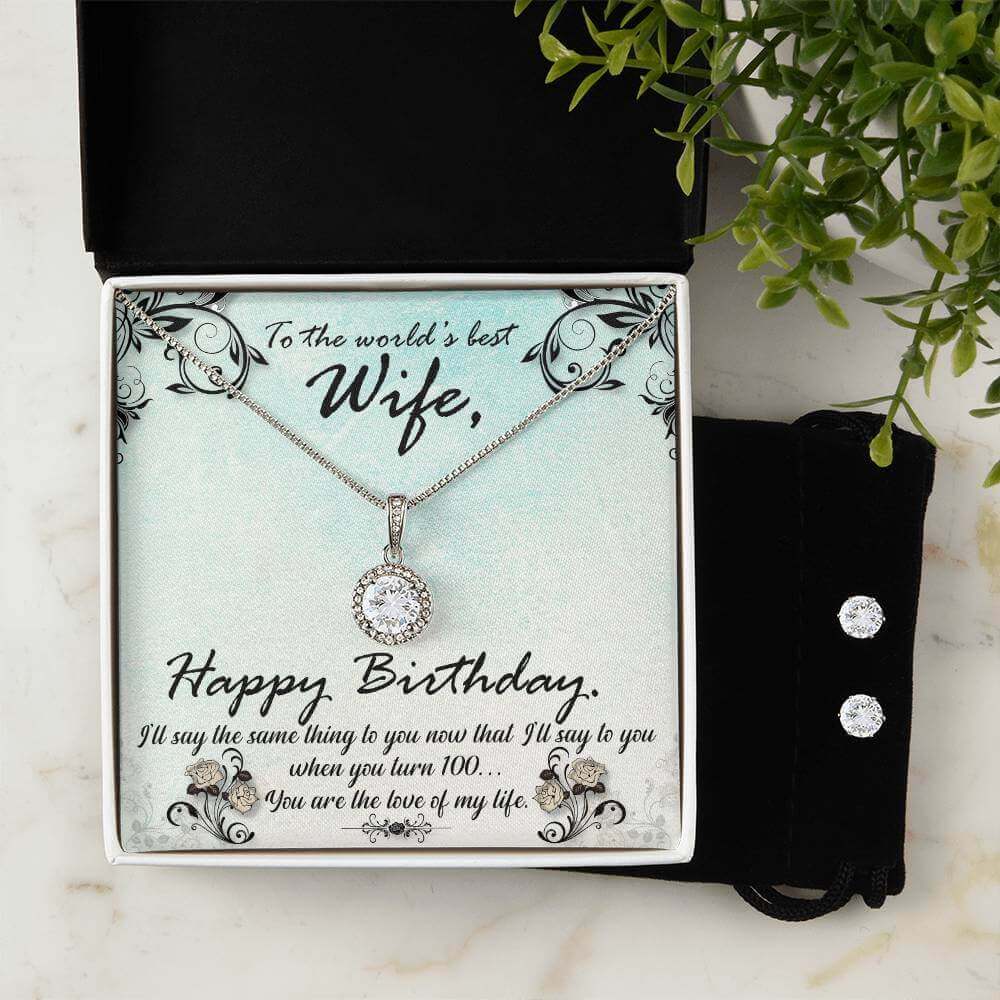 To the world's best Wife, Happy Birthday - Eternal Hope Necklace and Cubic Zirconia Earring Set | Moving Phrases