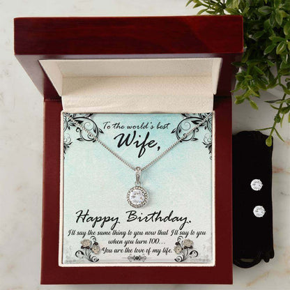 To the world's best Wife, Happy Birthday - Eternal Hope Necklace and Cubic Zirconia Earring Set | Moving Phrases