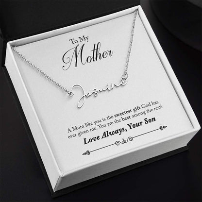 To My Mother, a mom like you - Signature Style Name Necklace | Moving Phrases