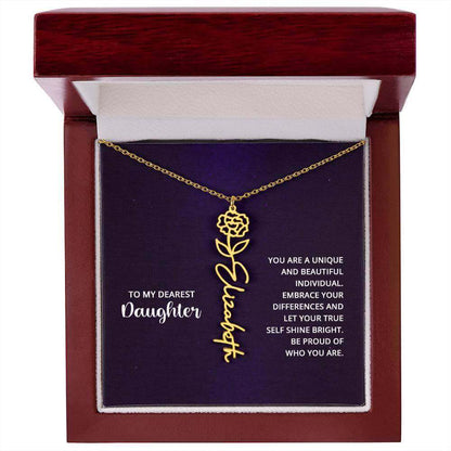 To My Daughter, you are a unique and beautiful - Flower Name Necklace | Moving Phrases