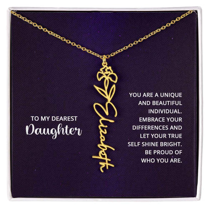 To My Daughter, you are a unique and beautiful - Flower Name Necklace | Moving Phrases