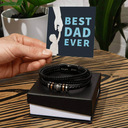 Best Dad Ever - Love You Forever BraceletThis message card says: Best Dad Ever Are you looking for a gift as special as the man in your life? Then this Men's "Love You Forever" Bracelet is perfect! Engraved with a heartfelt message, this gift is great for