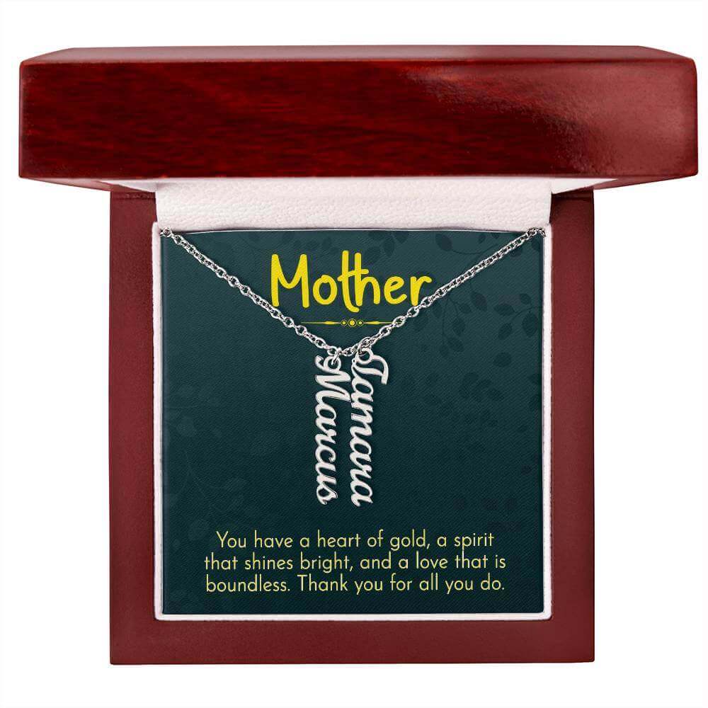 Mother, You have a heart of gold - Personalized Vertical Name Necklace | Moving Phrases