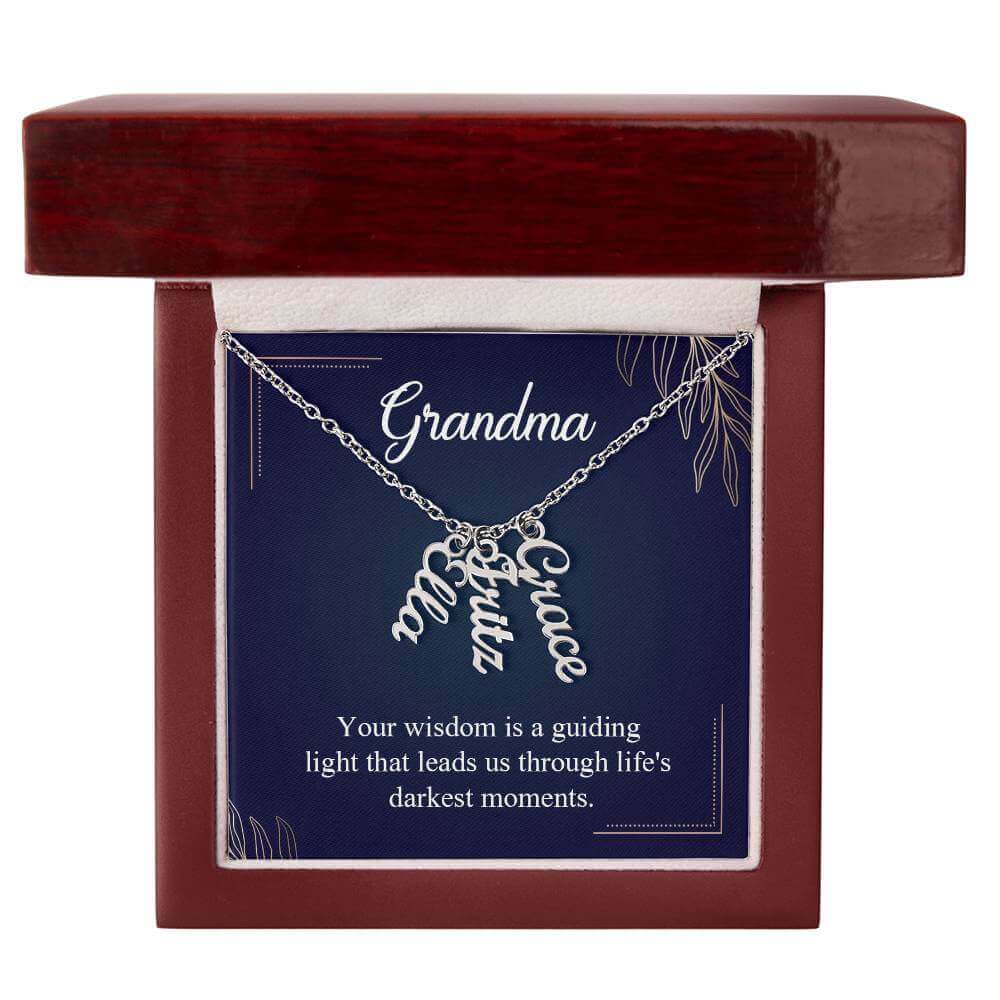 Grandma, Your wisdom is a guiding light - Personalized Vertical Name Necklace | Moving Phrases