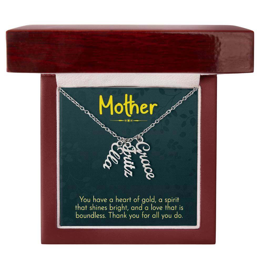 Mother, You have a heart of gold - Personalized Vertical Name Necklace | Moving Phrases