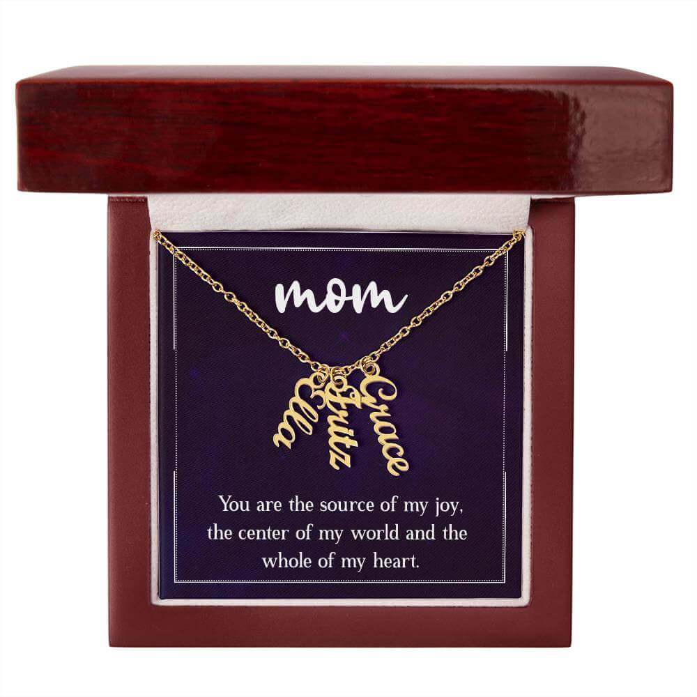 Mom, You are the source of my joy - Personalized Vertical Name Necklace | Moving Phrases