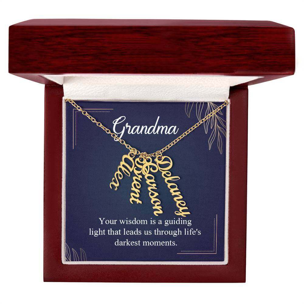 Grandma, Your wisdom is a guiding light - Personalized Vertical Name Necklace | Moving Phrases