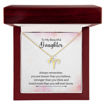 To My Beautiful Daughter, Always remember - Zodiac Name Necklace | Moving Phrases