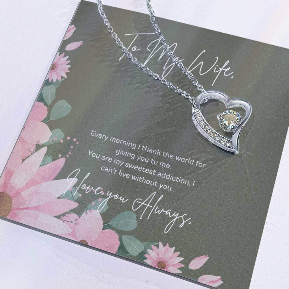 Forever Love Necklace for Your WifeSurprise her with Forever Love Necklace. A symbol of your sweetest addiction. Perfect sparkle for the one you can't live without.Moving Phrases