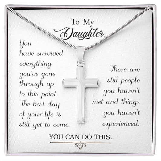 Stainless Steel Cross Necklace with inspirational message card for daughter, encouraging resilience and faith in life’s journey.